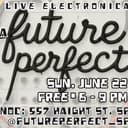 Future Perfect SF