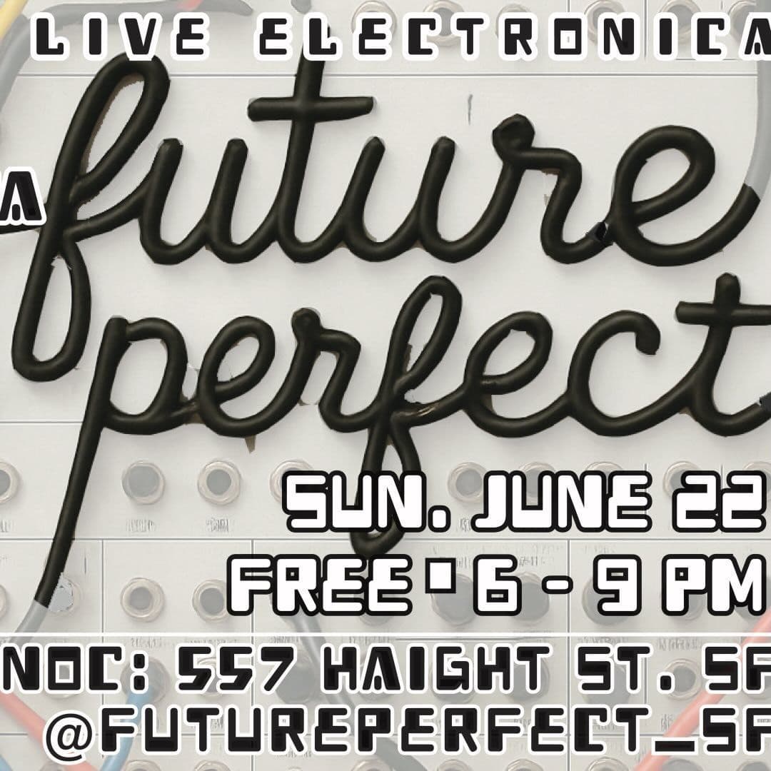 Future Perfect SF