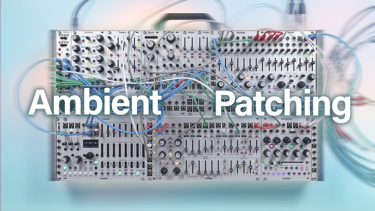 Ambient Modular Patch Walkthrough | Intellijel Atlantix, Swells, Multigrain, Metropolix & more