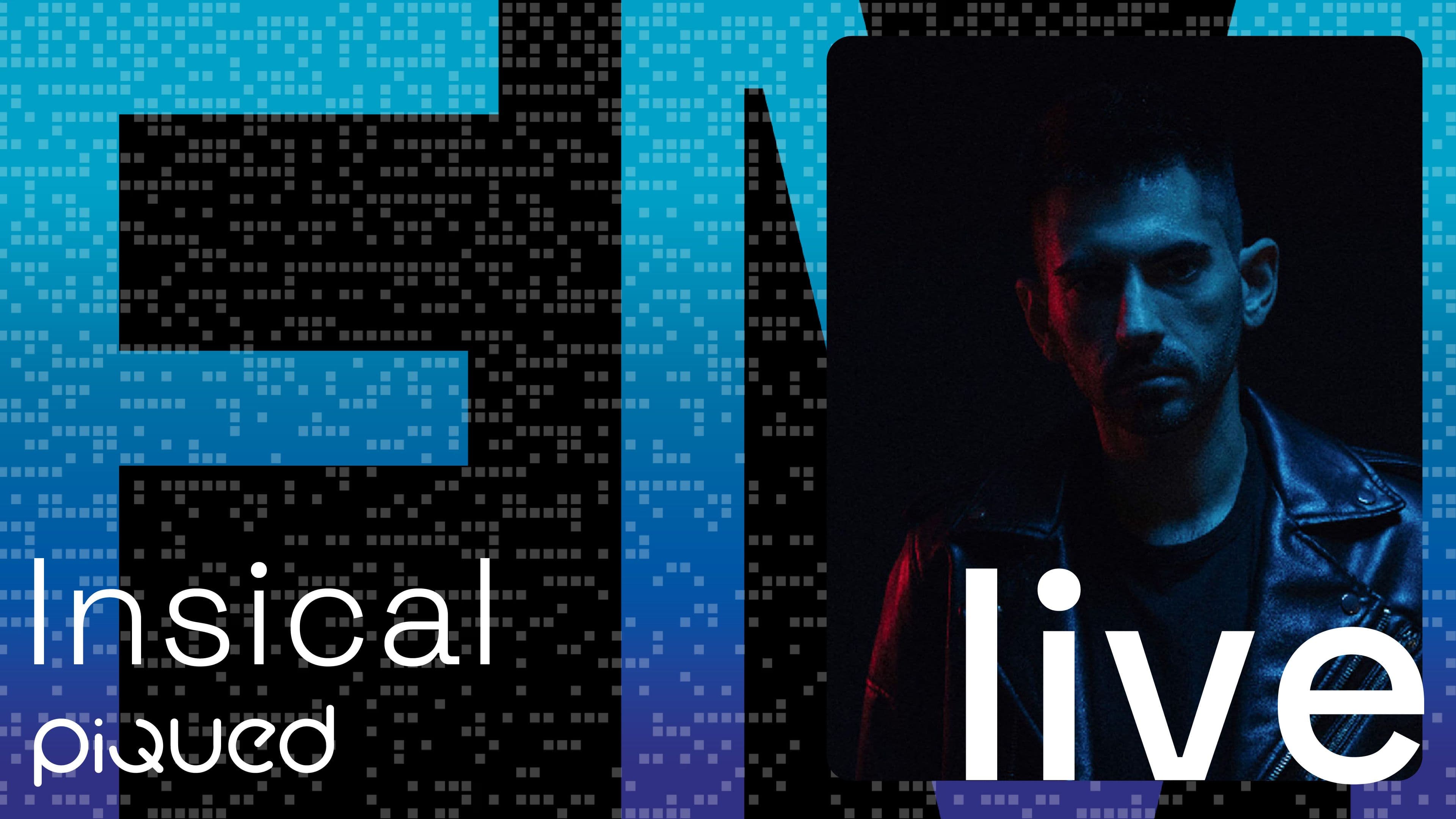 Insical / Piqued FM Live